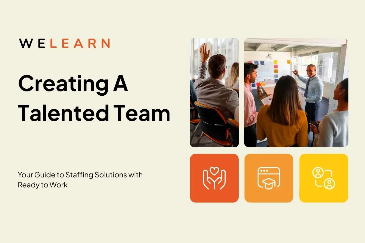 Created a Talented Team